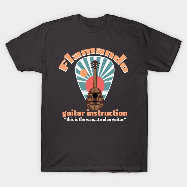 Flamando Guitar Instruction T-Shirt by wanderlust untapped